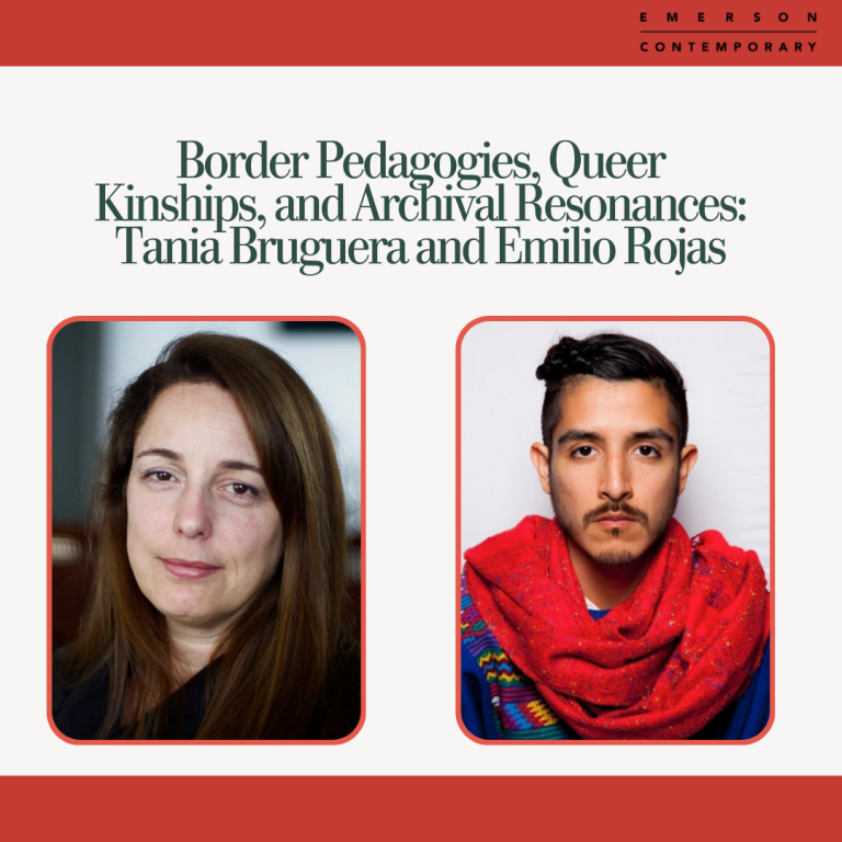 Border Pedagogies, Queer Kinships, and Archival Resonances: Tania Bruguera and Emilio Rojas