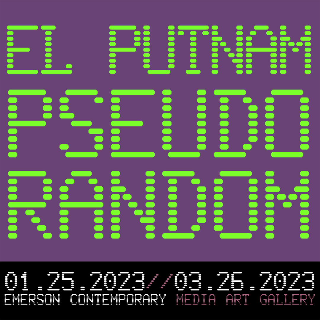 Title graphic for El Putnam new exhibition